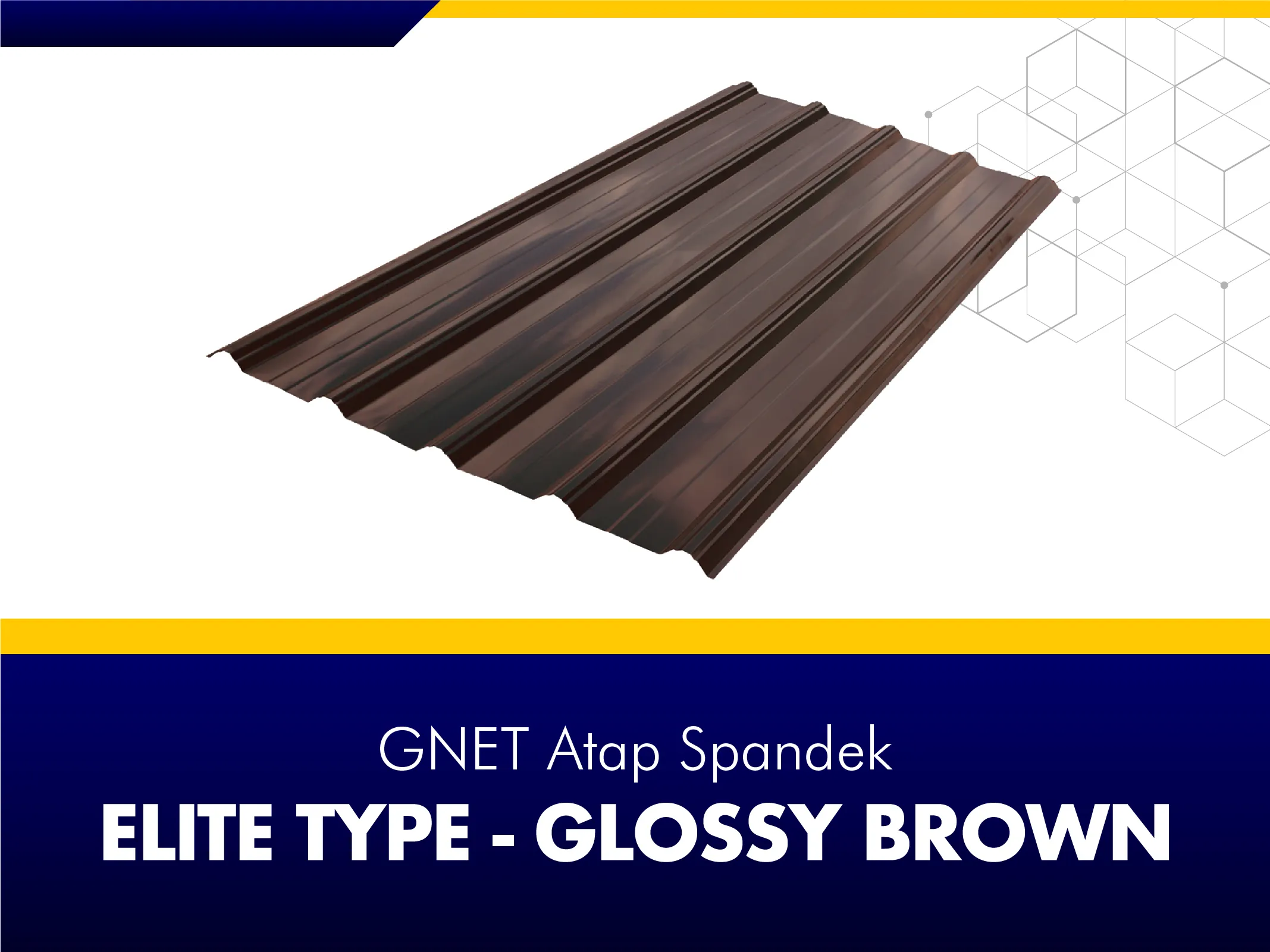 FRAME PRODUCT 2_GNET ROOF DECK - ELITE TYPE COKELAT