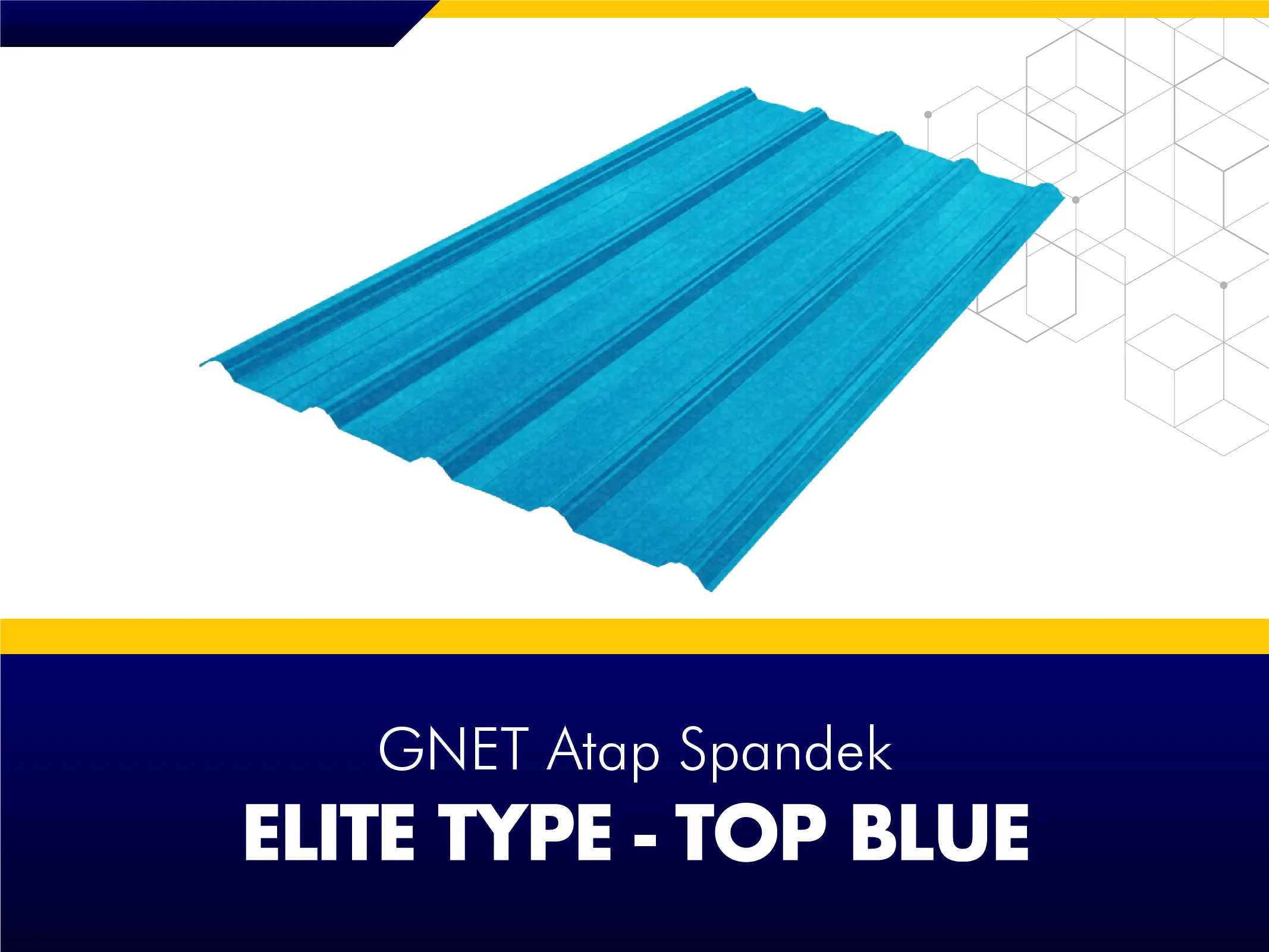 FRAME PRODUCT 2_GNET ROOF DECK - ELITE TYPE TOP BLUE