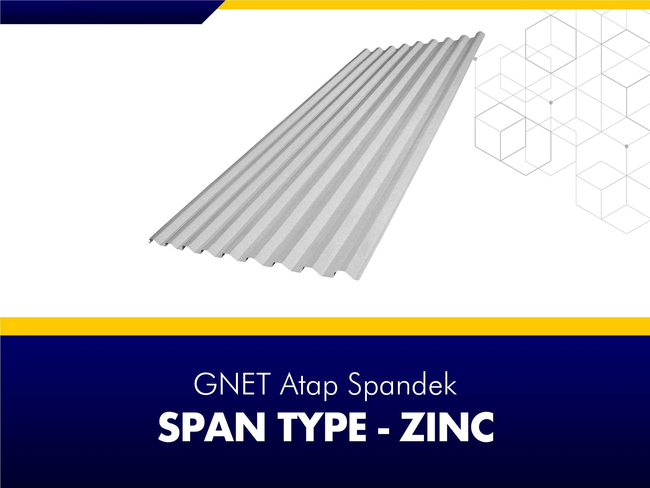FRAME PRODUCT 2_GNET ROOF DECK - SPAN TYPE ZINCALUME