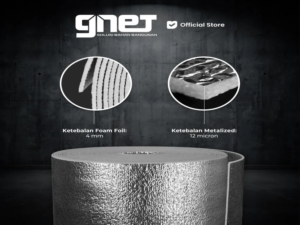 Ketebalan GNET Foam Foil